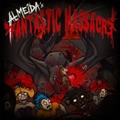 ALMEIDA / アルメイダ / FANTASTIC MASSACRE