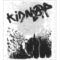 KIDNAP / キッドナップ / IL FAUDRA BIEN QU’UN JOUR TOUT CHANGE