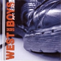 WEST SIDE BOYS / ウエスト・サイド・ボーイズ / ARE BACK