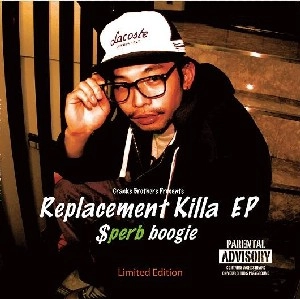 SPERB / ＲＥＰＬＡＣＥＭＥＮＴKILLA EP <VINYL>