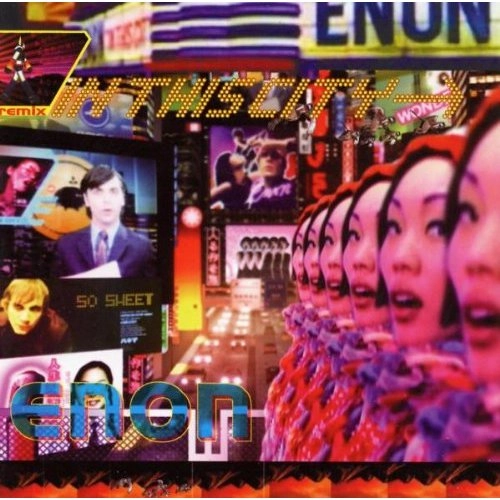 ENON / イーノン / IN THIS CITY