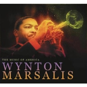 WYNTON MARSALIS / ウィントン・マルサリス / MUSIC OF AMERICA: WYNTON MARSALIS