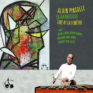 ALAIN PINSOLLE / LIVE AT LA FENETRE