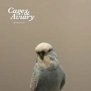 CAGE & AVIARY / MIGRATION