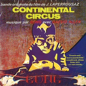 GONG / ゴング / CONTINENTAL CIRCUS