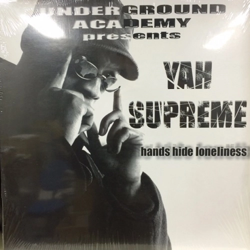 YAH SUPREME / HANDS HIDE LONELINESS