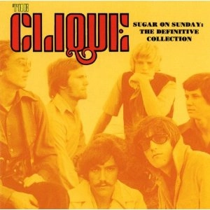 CLIQUE (SOFT ROCK) / クリーク / SUGAR ON SUNDAY - THE DEFINITIVE COLLECTI