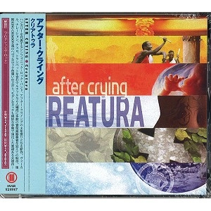 AFTER CRYING / アフター・クライング / クリアトゥラ