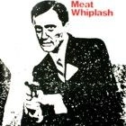 MEAT WHIPLASH / DON'T SLIP UP (3"CD-R)