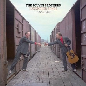 LOUVIN BROTHERS / ルービン・ブラザーズ / HANDPICKED SONGS 1955-1962