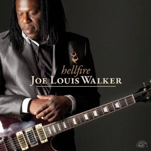 JOE LOUIS WALKER / ジョー・ルイス・ウォーカー / HELLFIRE