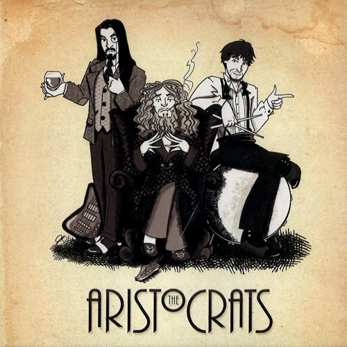 THE ARISTOCRATS / ジ・アリストクラッツ / ARISTOCRATS