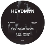 HEADMAN / ヘッドマン / BE LOVED