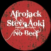 AFROJACK & STEVE AOKI FEAT.MISS PALMER / NO BEEF(NU TONE REMIXES)