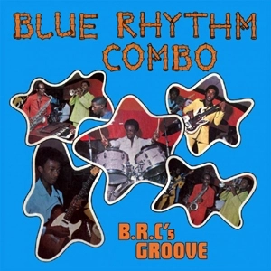 BLUE RHYTHM COMBO / ブルー・リズム・コンボ / "B.R.C.'S GROOVE (7""×3)"
