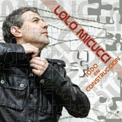 LOLO MICUCCI / TODO EN CONSTRUCCION