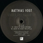 MATTHIAS VOGT / マティアス・フォークト / UNDER THE RADAR EP