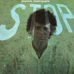 JAYME MARQUES / ジャイミ・マルケス / STOP