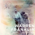 WARREN FRANKLIN / YOUR HEART BELONGS TO THE MIDWEST