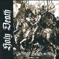 HOLY DEATH / KNIGHT DEATH AND THE DEVIL