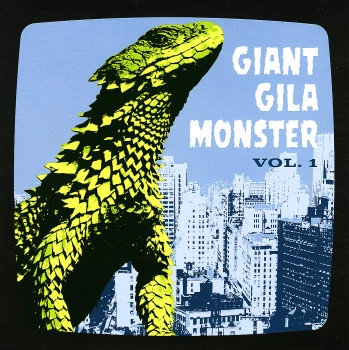 V.A. (GARAGE) / GIANT GILA MONSTER VOL. 1