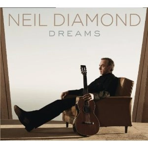 NEIL DIAMOND / ニール・ダイアモンド / ドリームス