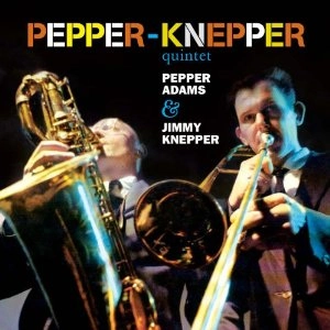 PEPPER ADAMS / ペッパー・アダムス / Quintet