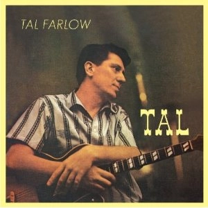 TAL FARLOW / タル・ファーロウ / Tal