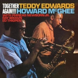 TEDDY EDWARDS / テディ・エドワーズ / Together Again!
