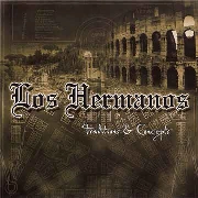 LOS HERMANOS / ロス・エルマノス (デトロイト) / TRADITIONS & CONCEPTS