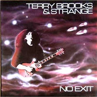 TERRY BROOKS & STRANGE / NO EXIT