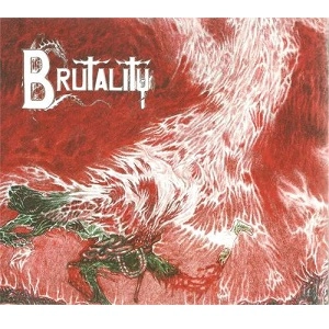 BRUTALITY / ブルタリティ / DEMOS 3