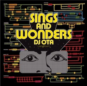 DJ OTA / ＳＩＮＧＳ＆ＷＯＮＤＥＲＳ