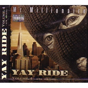 MR.MILLIONAIRE / ＹＡＹ　ＲＩＤＥ　ＶＯＬ．４