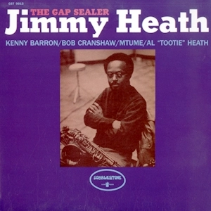JIMMY HEATH / ジミー・ヒース / THE GAP SEALER