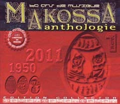 V.A. (MAKOSSA ANTHOLOGIE) / MAKOSSA ANTHOLOGIE 1950-2011