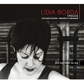 LIDIA BORDA / リディア・ボルダ / TAL VEZ SERA SU VOZ