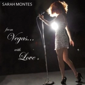 SARAH MONTES / サラ・モンテス / FROM VEGAS WITH LOVE