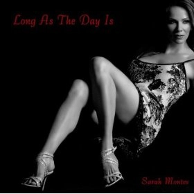 SARAH MONTES / サラ・モンテス / LONG AS THE DAY IS