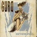 GURD / ガード / ネヴァー・フェイル