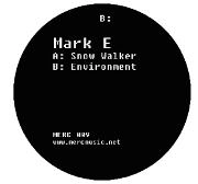 MARK E / マーク・E / ENVIRONMENT/SNOW WALKER