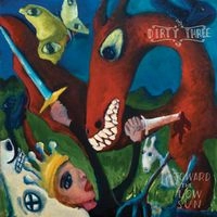 DIRTY THREE / ダーティ・スリー / トゥウォード・ザ・ロウ・サン