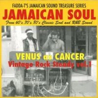 VENUS AS CANCER / ＶＩＮＴＡＧＥ　ＲＯＣＫ　ＳＴＥＡＤＹ１