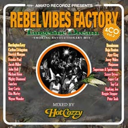 HOT COZZY / ＲＥＢＥＬ　ＶＩＢＥＳ　ＦＡＣＴＯＲＹ２