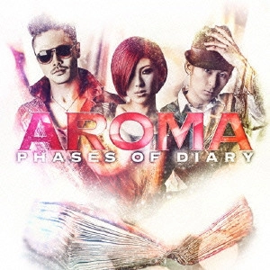 AROMA / PHASES OF DIARY