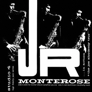 J.R.MONTEROSE / J.R.モンテローズ / イン・アクション / In Action