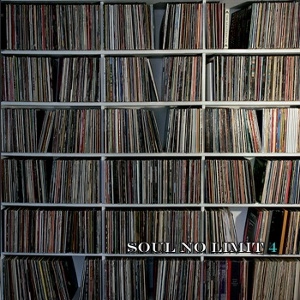 V.A. (SOUL NO LIMIT) / VOL.4 SOUL NO LIMIT