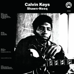 CALVIN KEYS / カルヴィン・キイズ / SHAWN-NEEQ（REISSUE） / SHAWN-NEEQ