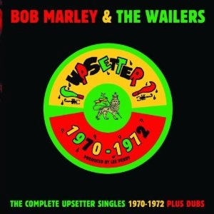 BOB MARLEY (& THE WAILERS) / ボブ・マーリー(・アンド・ザ・ウエイラーズ) / COMPLETE UPSETTER SINGLES (1970-72 PLUS DU