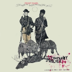HI-FIDEL & DJ CRUCIAL / COMPANY OF WOLVES